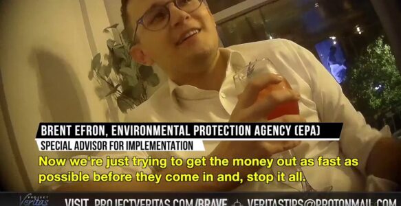 Veritas Sting: EPA Official Sending Billions to ‘Climate NGOs for Political War Against Trump